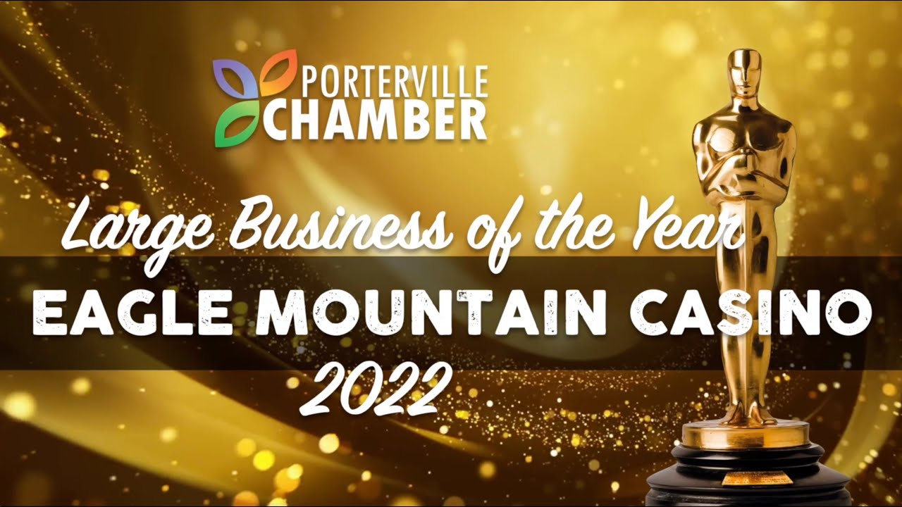 Porterville Chamber Large Business Of The Year 2022 Eagle Mountain porterville-chamber-large-business-of-the-year-2022-eagle-mountain