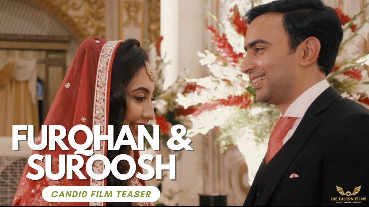 Furqhan & Suroosh | Candid Wedding film | Teaser | The Falcon Films