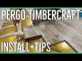 Pergo Timbercraft Herschel Hickory || Install & Tips ||