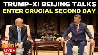 Trump LIVE | Trump Meets Xi Jinping For Crucial Second Day Of Beijing Summit Talks | Iran War