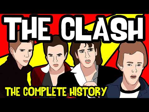 The COMPLETE History of THE CLASH (full length documentary)