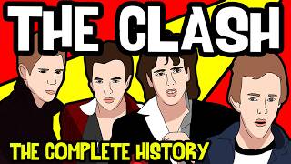 The COMPLETE History of THE CLASH (full length documentary)