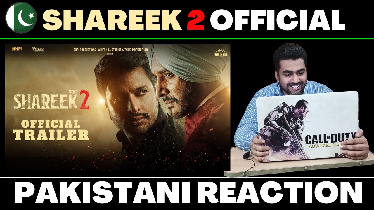 Pakistani Reaction On SHAREEK 2 (Official Trailer) | Jimmy Sheirgill | Dev Kharoud | Sharan Kaur