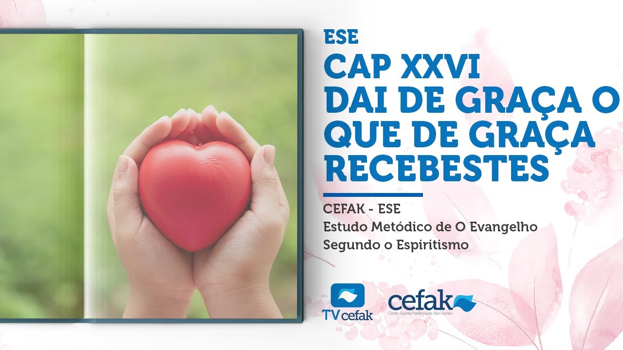 CEFAK - Dai de graça o que de graça recebestes - 21/02/2023 - YouTube