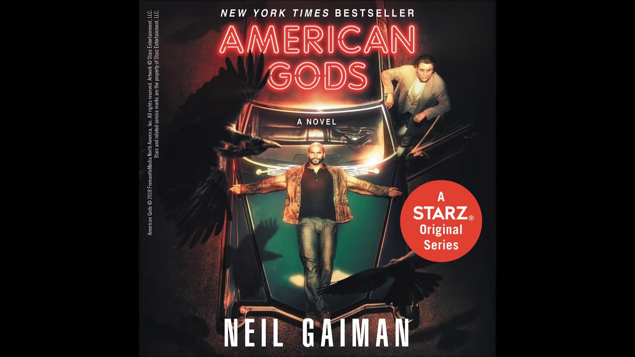 American Gods By Neil Gaiman Audiobook Excerpt Youtube