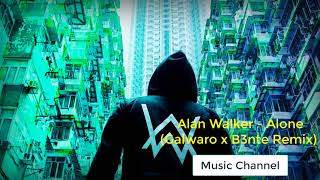 Alan Walker -  Alone (Galwaro x B3nte Remix) | Best EDM Dance 2017