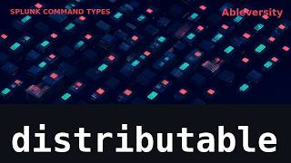 Splunk Distributable Streaming Commands: Let Your Indexers Do the Work