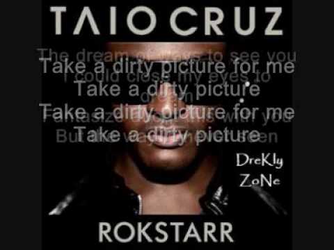 Taio Cruz Ft. Kesha - Dirty Picture - with lyrics