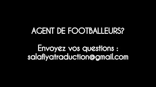 🔴🔈 Q/R Nº15 CHEIKH ‘ALI REDA AL MADANY: AGENT DE FOOTBALLEURS?