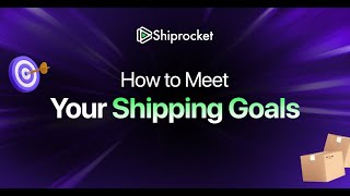 Meet Your Shipping Goals with Shiprocket