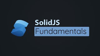 Getting Started with SolidJS by Academind 36,193 views 1 year ago 18 minutes