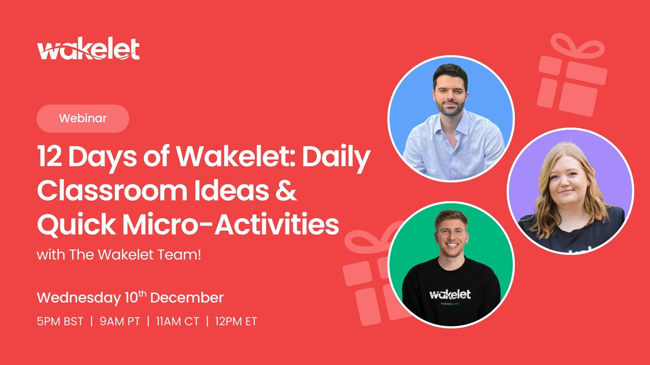 12 Days of Wakelet: Daily Classroom Ideas & Quick Micro-Activities