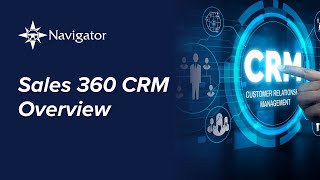Sales 360 CRM Overview | Navigator Dealer Management System