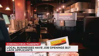Local businesses with job openings are lacking applicants
