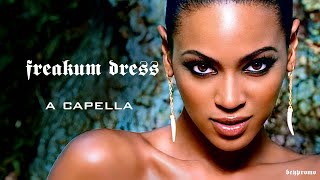 Freakum Dress (Hi-Fi A Capella)