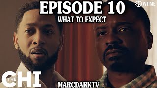THE CHI SEASON 6 EPISODE 10 WHAT TO EXPECT!!!