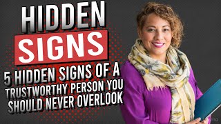 5 Hidden Signs of a Trustworthy Person You Should Never Overlook