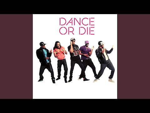 Dance Or Die