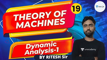 8:00 AM - SSC JE Exam | Theory of Machines By Ritesh Mishra | Dynamic Analysis-1