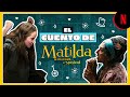 La historia de amor de El Escapista y La Acrbata! | Matilda, de Roald Dahl: El musical