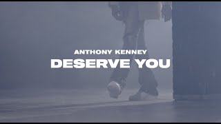 Anthony Kenney - Deserve You (Music Video) “Justin Bieber” Cover