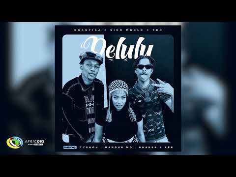 Khanyisa, Sino Msolo And Tbo - Delulu [Feat. Tycoon, Marcus Mc And Shakes &Amp; Les] (Official Audio)