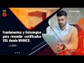 Clase 16 - Proceso estándar de solicitud y validación de un SSL