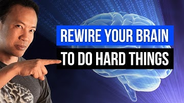 How to Reprogram Your Brain to Crave Doing Hard Things
