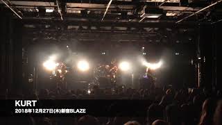 KURT  2018年12月27日(木)新宿BLAZE