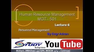 Lecture 06(Short Video) ... Mgt501(Human Resource Management)