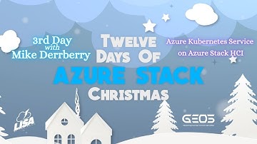 3rd Day of Azure Stack Christmas - Azure Kubernetes Service on Azure Stack HCI