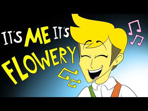 It’s Me, It’s Flowery - DELTARUNE Animation