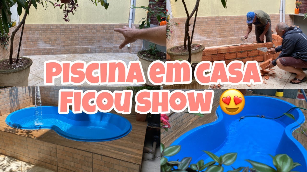 FIZEMOS UMA PISCINA DE BAIXO CUSTO EM CASA | PASSO A PASSO | FICOU SHOW DE BOLA 😍