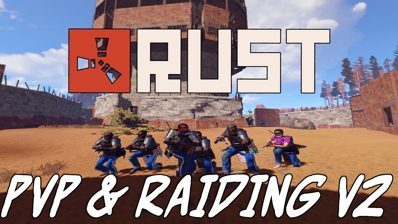 RUST: PVP & A RAID v2! - (Vanilla) - YouTube