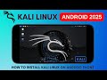 Ultimate Guide: Install Kali Linux Nethunter on Any Android Phone in 2025 🚀