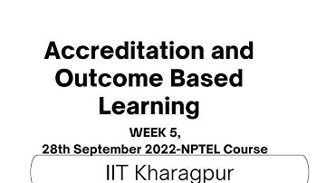 💥 Accreditation and Outcome Based Learning 💥WEEK5-Assignment Solutions💥NPTEL course, 28thSept 2022