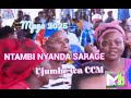 NTAMBI NYANDA SARAGE SONG UJUMBE WA CCM Masuke Studio Official Website 0696134286