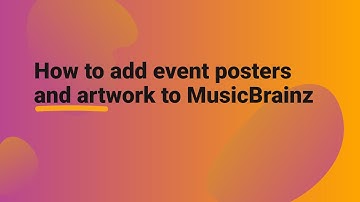 How to add event posters and artwork to MusicBrainz.
