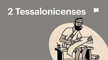 Por que Paulo escreve a Segunda Carta aos Tessalonicenses?