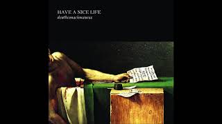Have a Nice Life - Waiting for Black Metal Records to Come in the Mail