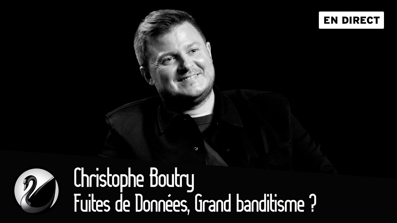 Fuites de Données, Grand banditisme ? Christophe Boutry [EN DIRECT]