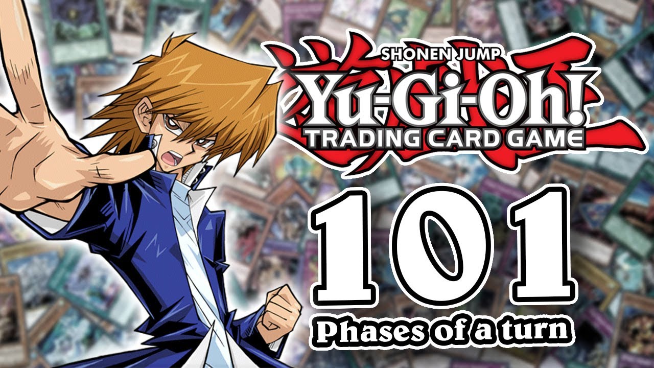 The Phases of a Turn | Yu-Gi-OH! 101 - YouTube
