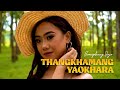 Thangkhamang yaokhara  soreiphungjajo  tangkhul song