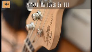 Video thumbnail of "Piyanani Ma Nawatha Upannoth Cover By 404"