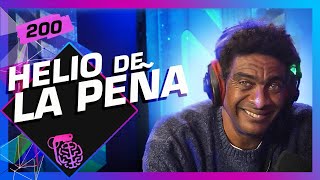 HELIO DE LA PEÑA - Inteligência Ltda. Podcast #200
