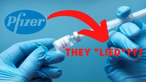 Did Pfizer Really LIE To Us???
