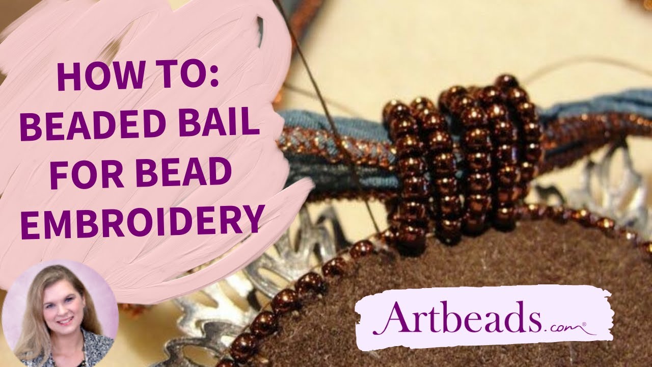 Bead Embroidery: 7 Key Components for Creating Stunning Designs