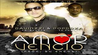 Davinzzi & PopDoza - El Amor Vencio (Prod. By Enege) (@BlackLionMusic)