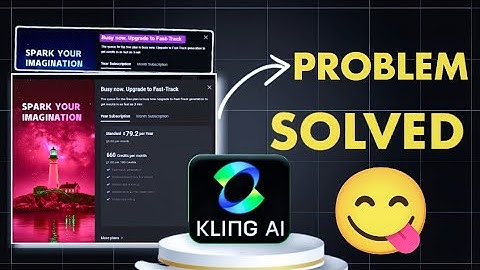 Fix Kling AI SHOW SUBSCRIPTION Error ✅ | Free Users