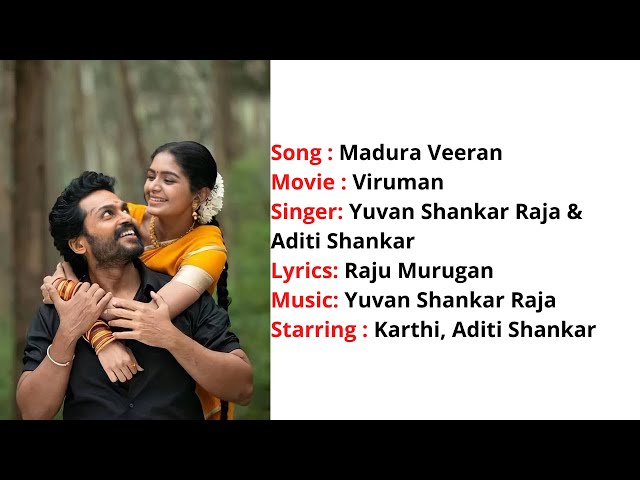 Madura Veeran | Lyrics With English Translation | Viruman | Karthi | Aditi Shankar | Yuvan | 4K class=